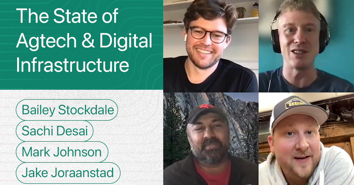 The State of Agtech & Digital Infrastructure