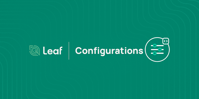 Leaf's Configurations Service