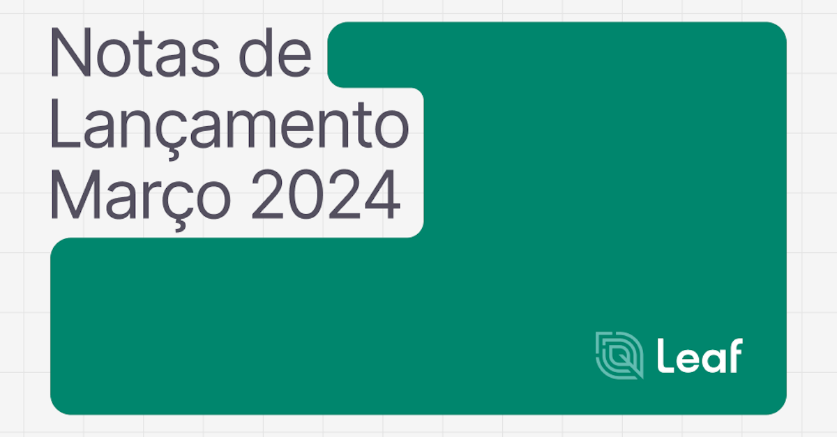 Notas de lançamento - Março 2024